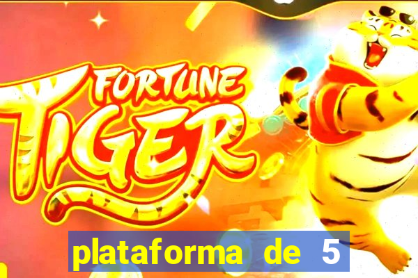 plataforma de 5 reais do tigre